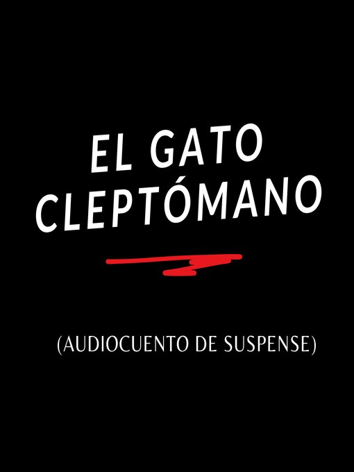 Title details for El gato cleptómano by Luis J. Pedrero - Available